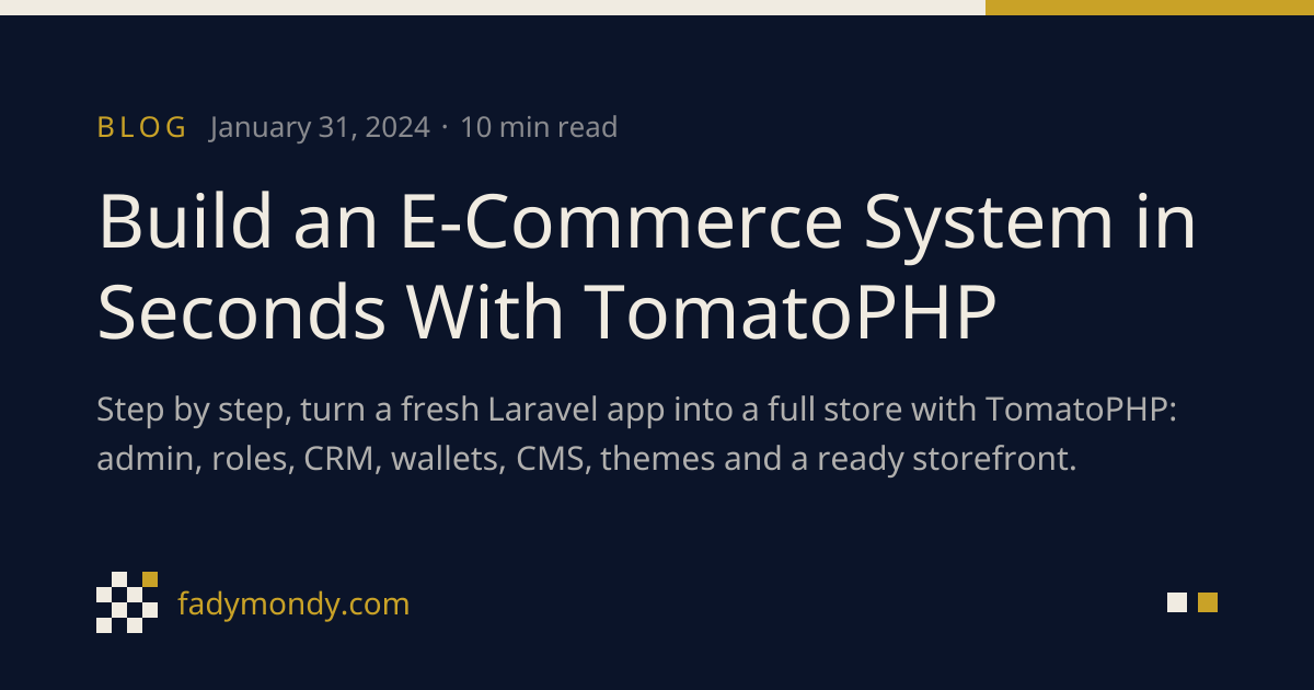 Build an E-Commerce System in Seconds With TomatoPHP