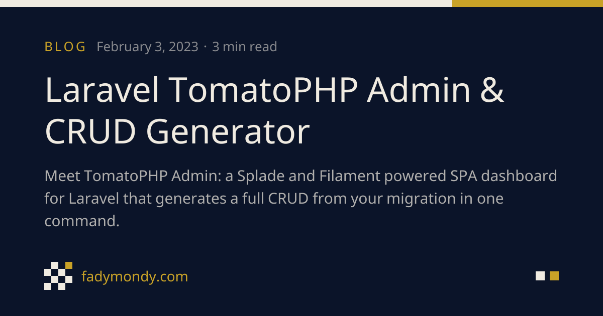 Laravel TomatoPHP Admin & CRUD Generator