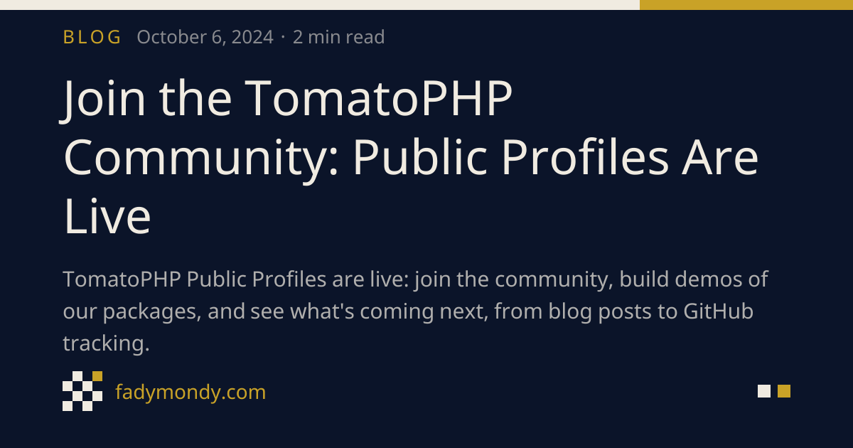 Join the TomatoPHP Community: Public Profiles Are Live